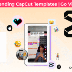 Trending CapCut Template 2025 with viral video design preview