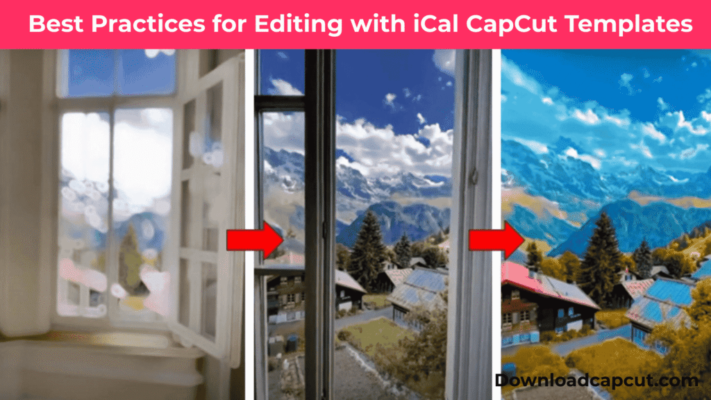 “Editing videos using iCal CapCut Templates with best practices in CapCut on laptop and tablet”